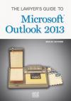 The Lawyer's Guide to Microsoft Outlook 2013 cover
