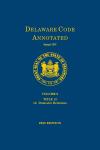 Delaware Code Annotated - Volume 8: Title 13 Domestic Relations cover
