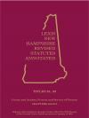 New Hampshire Revised Statutes Annotated- Volume  26: Title 51-52 Courts; Actions, Process & Service  of Process cover