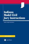 Indiana Model Civil Jury Instructions cover