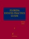 Florida Estates Practice Guide cover
