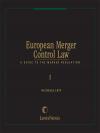 European Merger Control Law: A Guide to the Merger Regulation cover