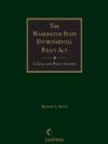 Washington State Environmental Policy Act: A Legal and Policy Analysis cover