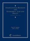 International Business and Economics: Law and Policy cover