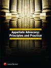 Appellate Advocacy: Principles and Practice cover
