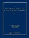 Public International Law: Cases, Problems, and Texts cover