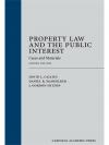 Property Law and the Public Interest: Cases and Materials cover