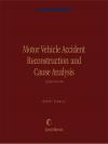 Motor Vehicle Accident Reconstruction and Cause Analysis cover