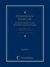 International Trade Law: An Interdisciplinary, Non-Western Textbook, Volume 1: Fundamental Obligations cover