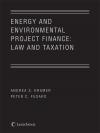 Energy & Environmental Project Finance: Law & Taxation cover