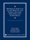 Modern Labor Law in the Private and Public Sectors Documentary Supplement cover