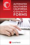 LexisNexis® Automated Southern California County Forms cover