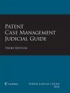 Patent Case Management Judicial Guide cover