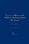 Corporate and Commercial Practice in the Delaware Court of Chancery cover