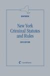 New York Criminal Statutes and Rules (Graybook) 