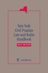 New York Civil Practice Law and Rules Handbook  
