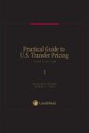 Practical Guide to U.S. Transfer Pricing cover