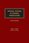 Pretrial Motions in Criminal Prosecutions cover