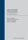 Securities Litigation: Law, Policy, and Practice cover