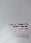 Case Files for Basic Trial Advocacy cover