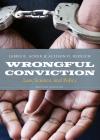 Wrongful Conviction: Law, Science, and Policy cover