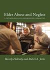 Elder Abuse and Neglect: A Victimological and Psychological Perspective cover