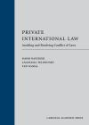 Private International Law: Avoiding and Resolving Conflict of Laws cover