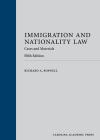 Immigration and Nationality Law: Cases and Materials cover