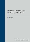 Illegal Drug and Marijuana Law cover