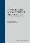 Investment Management Regulation: An Introduction to Principles and Practice cover