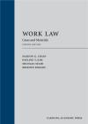 Work Law: Cases and Materials cover