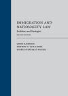 Immigration and Nationality Law: Problems and Strategies cover