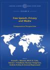 Free Speech, Privacy and Media: Comparative Perspectives, The Global Papers Series, Volume XI cover