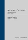 Decedents' Estates: Cases and Materials cover