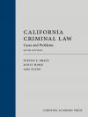 California Criminal Law: Cases and Problems cover
