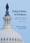 Federal Rules of Evidence: Rules, Legislative History, Commentary and Authority cover