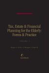 Tax, Estate & Financial Planning for the Elderly: Forms & Practice cover
