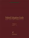 Federal Litigation Guide: New York and Connecticut 