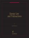 Energy Law and Transactions cover