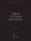 Federal Tax Practice and Procedure cover