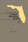 LexisNexis Practice Guide: Florida Personal Injury cover