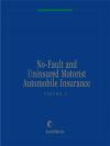 No-Fault and Uninsured Motorist Automobile Insurance cover