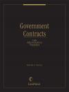 Government Contracts: Law, Administration and Procedure 