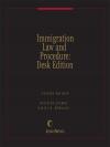 Immigration Law and Procedure: Desk Edition cover