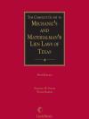 The Complete Guide to Mechanic's and Materialman's Lien Laws of Texas cover