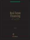 Real Estate Financing--Text, Forms, Tax Analysis cover