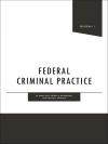 Federal Criminal Practice cover