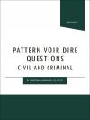 Pattern Voir Dire Questions: Civil and Criminal cover