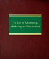The Law of Advertising, Marketing and Promotions cover