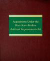 Acquisitions Under the Hart-Scott-Rodino Antitrust Improvements Act cover